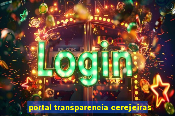 portal transparencia cerejeiras